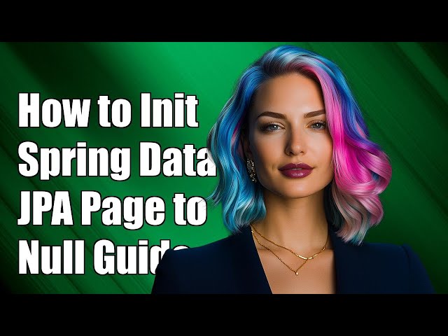 How to Initialize Spring Data JPA Page to Null: A Step-by-Step Guide