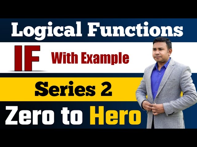 Understanding Logical Functions with "IF" Series 2 BDS Computer Tutorial