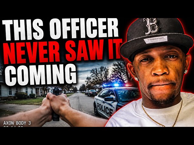     This Officer Never Saw It Comin
