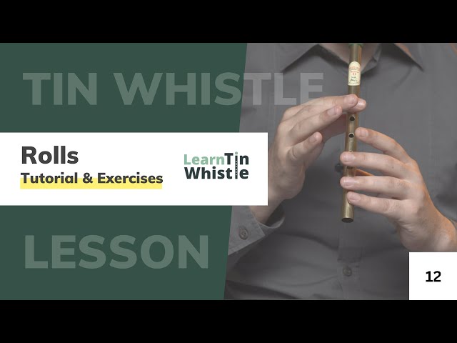 Tin Whistle Ornamentation - Rolls Technique [Tutorial + Exercises]