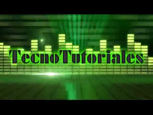 Nueva Intro Para El Canal | TecnoTutoriales