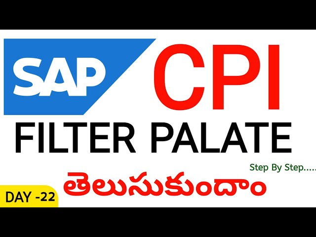 Filter Palette in SAP CPI | Step-by-Step Tutorial with Example in Telugu | @TECHCPIZONE