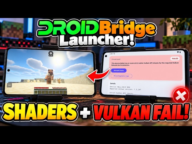 Setup Shaders With Vulkan 26.2 Using DroidBridge Launcher | Vitrail Mod | Failed Checker