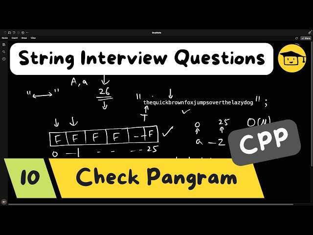 Check if string is pangram | String Interview Question