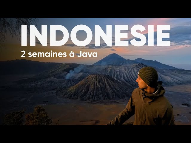 Le meilleur roadtrip à JAVA pour 2 semaines en Indonésie