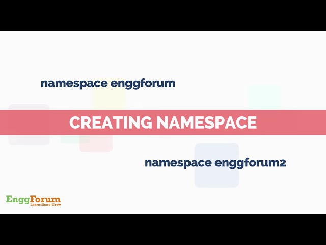 #17. Namespace C# | EnggForum