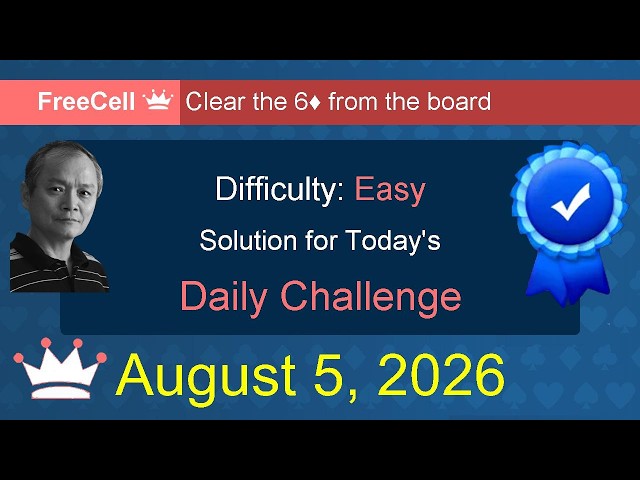 Microsoft Solitaire Collection: FreeCell - Easy - August 5, 2026