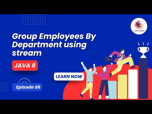 Group Employees By Department | Java 8 Stream API | Java 8 Stream Interview Questions