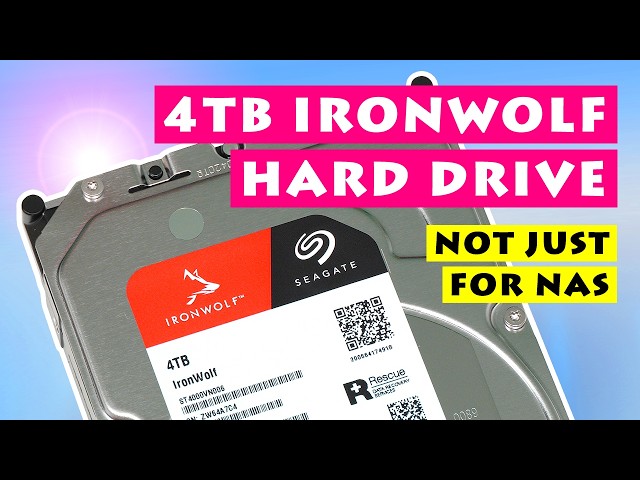 4TB IronWolf Hard Drive: NAS Drive for General Use