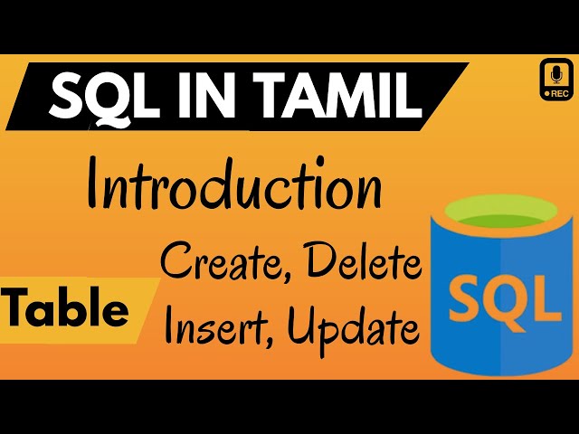 SQL in Tamil - RDBMS In Tamil - Theoretical Introduction to Beginners - Muthuramalingam - Payilagam