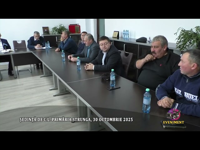 ȘEDINȚĂ DE C.L. PRIMĂRIA STRUNGA, 30 OCTOMBRIE 2025