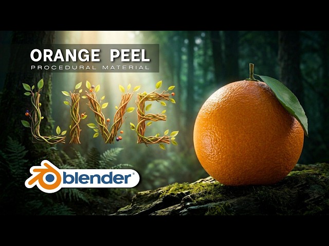 LIVE Procedural Orange Peel Material in Blender | Realistic Shader Tutorial