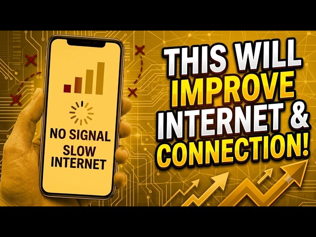 How to improve internet and cellular connection on any phone