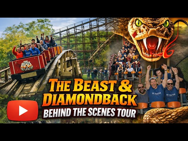 The Beast and Diamondback Behind The Scenes Coasterstock Tour