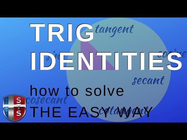 How to solve trigonometric identities