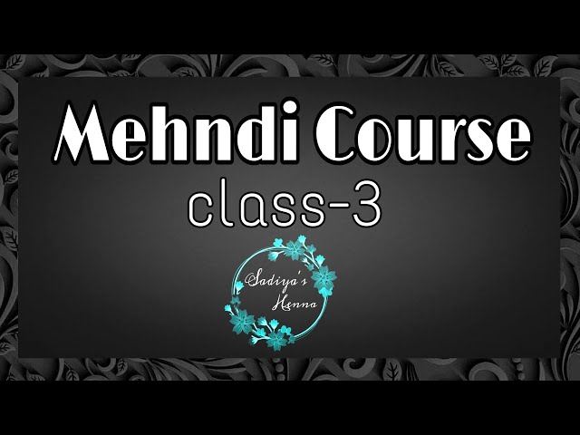 Mehndi class-3 |Mehndi kaise sikhe |Mehndi course |Mehndi tutorial |Mehndi kaise lagae|Basic element
