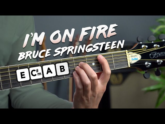 Play I'm On Fire by Bruce Springsteen w/ 4 chords - guitar lesson/ tutorial
