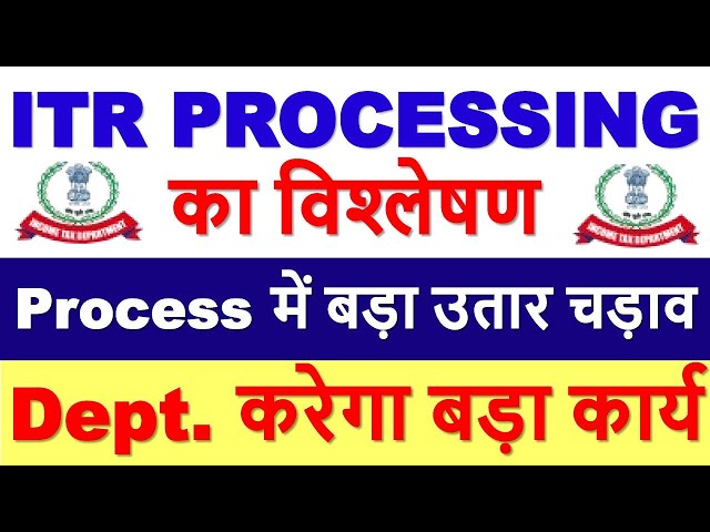 Big Analysis of ITR Processing || TDS Refund Big Update || ITR Not Processed? Refund Not Received?
