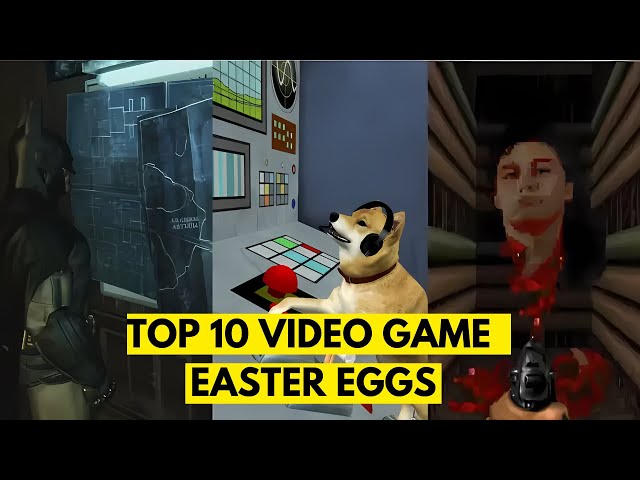 Top 10 Video Game Easter Eggs You Never Knew Existed