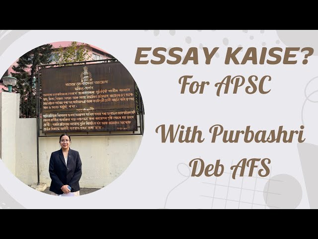 Essay for APSC CCE