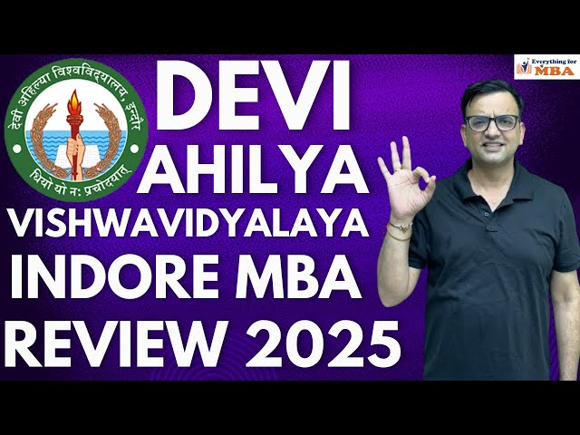 DEVI AHILYA VISHWAVIDYALAYA INDORE MBA | DAVV INDORE MBA 2025 | CUTOFF | ADMISSION PROCESS | FEES
