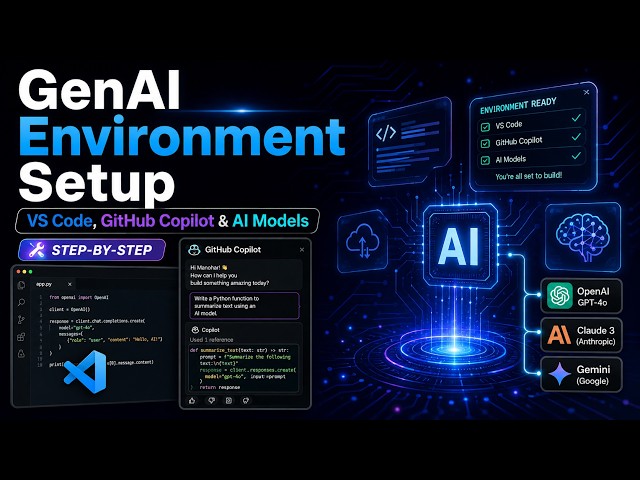 🚀 GenAI Development Setup 2026 | VS Code + GitHub Copilot + AI Models