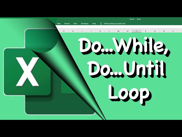 Do While and Do Until Loop