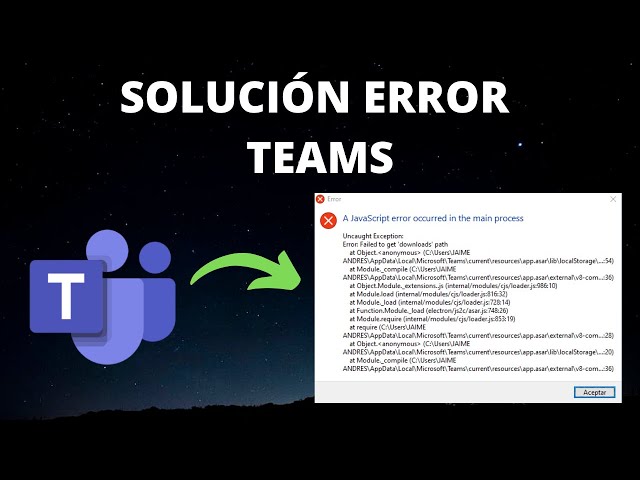 ✅ SOLUCIÓN Error javascript error occurred in the main process | Ejecutar Microsoft Teams 🔧