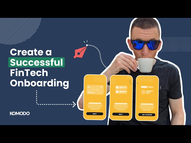 How to create a successful FinTech customer onboarding journey | UX and UI design