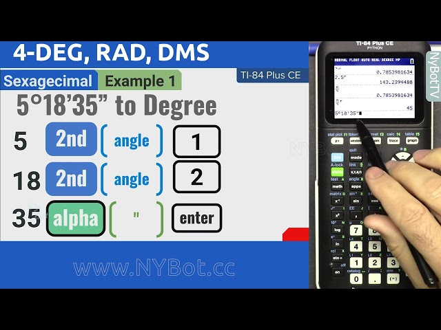 Texas Instruments TI-84 Plus CE Python: Angle Conversion DEG RAD, DMS | NYBot