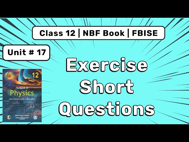 Exercise Short Questions | Ch 17 SHM | Class 12 Physics NBF Book | Federal Board 2025