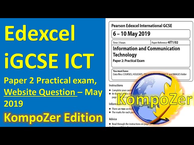 Edexcel iGCSE ICT Paper 2, Website Question - May 2019 - in KompoZer!