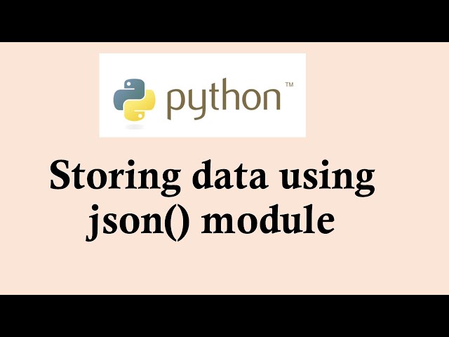 Python basic course | Storing data using json() module