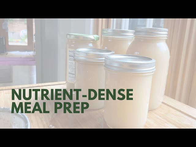 Nutrient-Dense Meal Prep