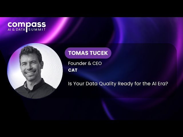 Tomas Tucek | Data Track | Compass AI & Data Summit 2025