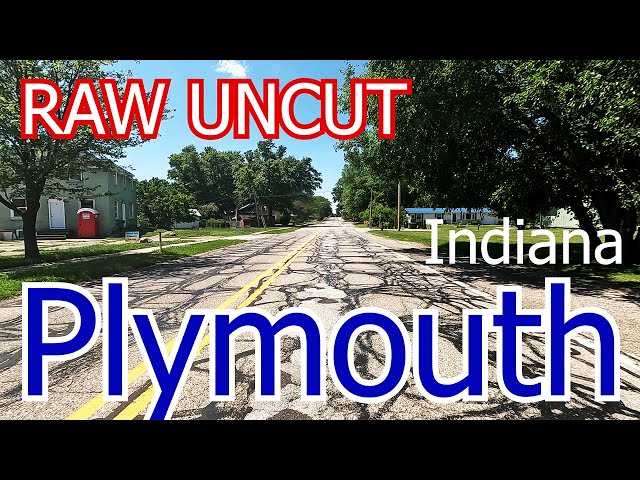Plymouth Indiana Raw Uncut