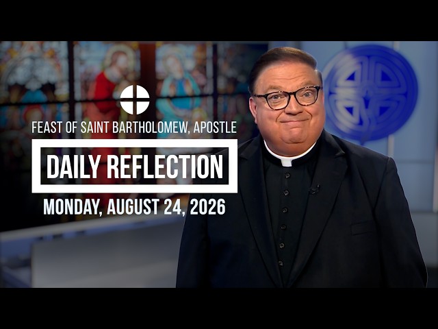 2026 08 24 Reflection 629