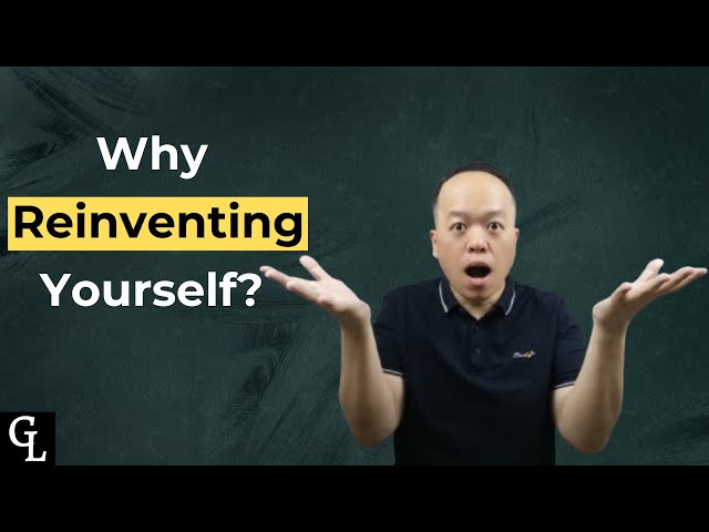 Episode 6: How Reinventing Yourself Can Change Your Life