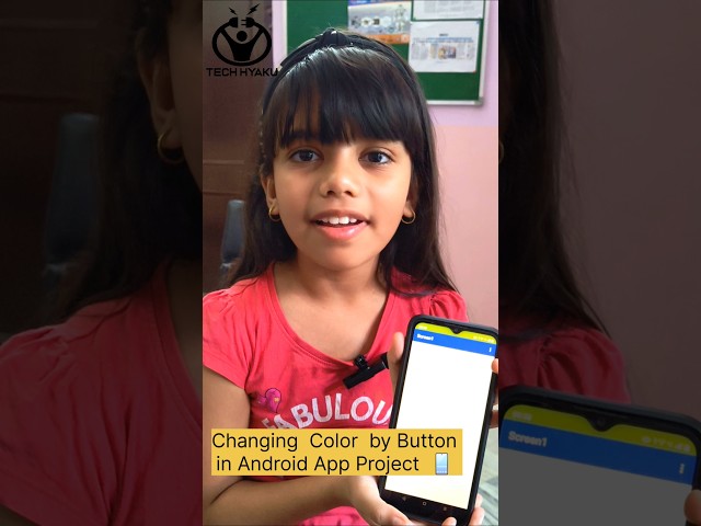 School Student Android App Project | Changing Background Color App #android #techhyaku #stem #tech