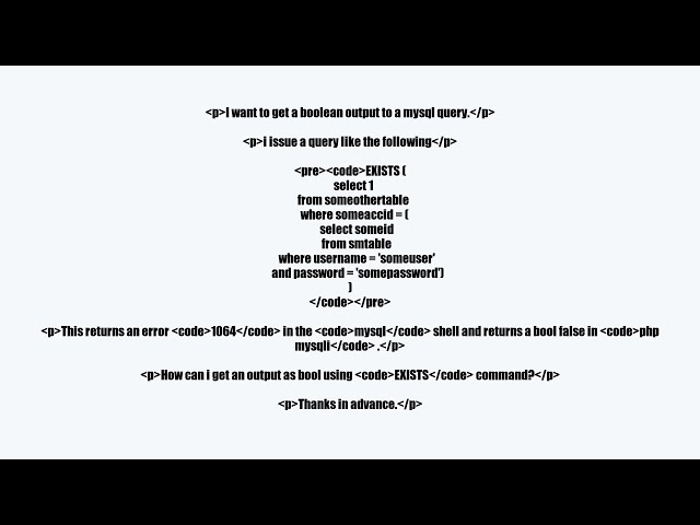 how to return boolean using mysql EXISTS