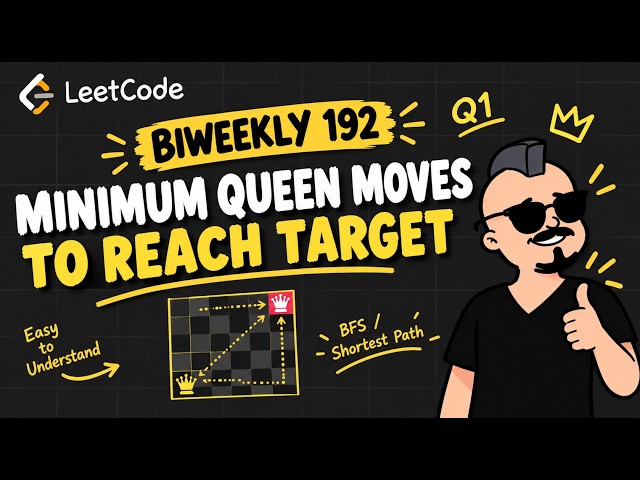 ♟️ LeetCode Biweekly Contest 192 — Q1 | Minimum Queen Moves to Reach Target O(1)