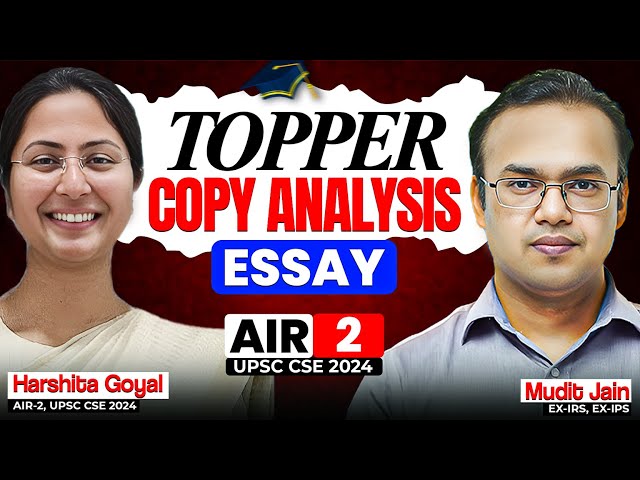 AIR 2 Harshita Essay Topper (144 Marks) Copy Analysis