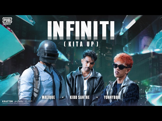 INFINITI - Kita Up (OFFICIAL MUSIC VIDEO) | Ft Kidd Santhe, Malique, Yonnyboii
