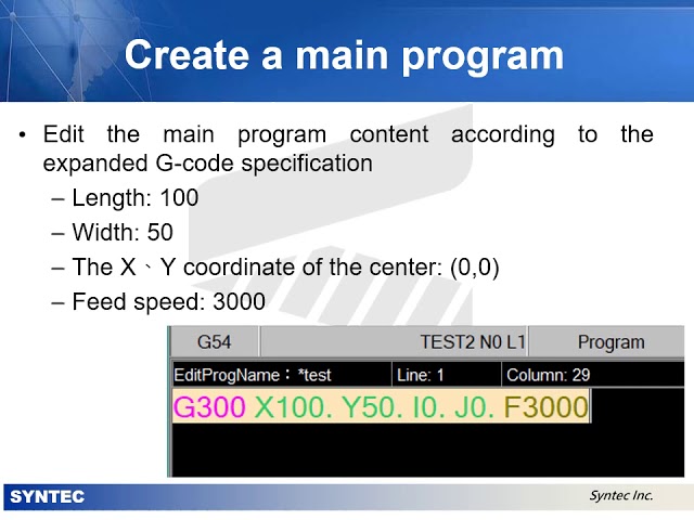 Syntec Macro teaching video part5  Expanded G code test