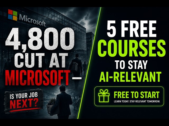 Microsoft's 4,800 Layoffs: Why AI Upskilling Matters Now