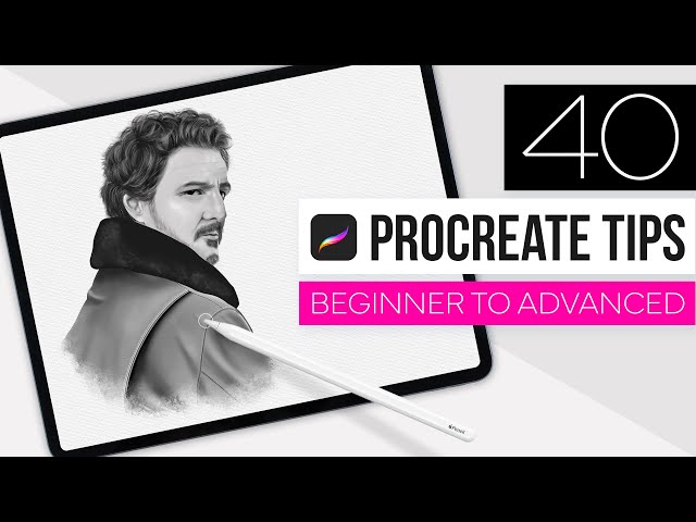 40 Procreate Tips from Beginner to Advanced