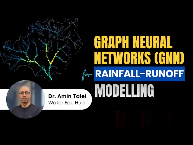 Graph Neural Networks GNNs for Rainfall Runoff Modelling | Architecture, Development & Performance