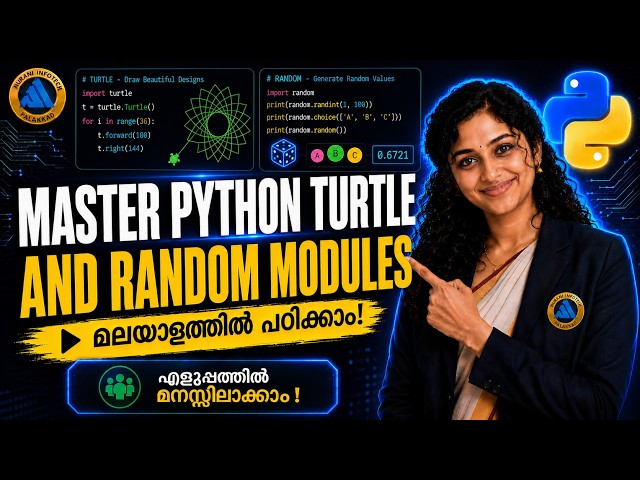 Python Programming #17: Random & Turtle Modules | Free Malayalam Course (BTech, CBSE, BSc, MCA, MSc)