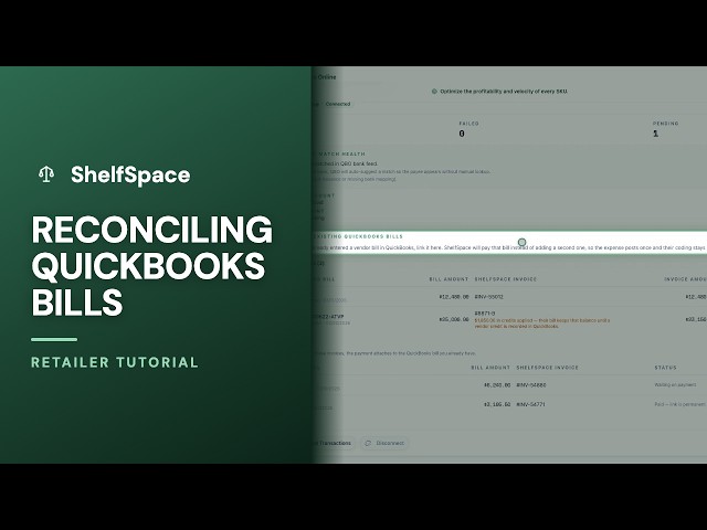 Reconciling QuickBooks Bills — ShelfSpace Tutorial