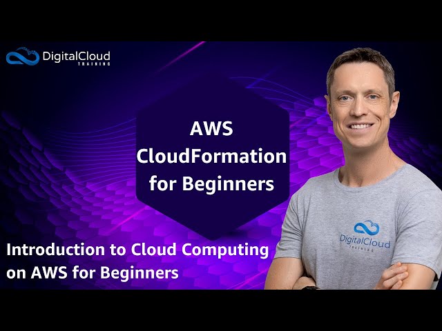 AWS CloudFormation for Beginners
